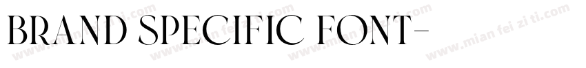 Brand specific font字体转换